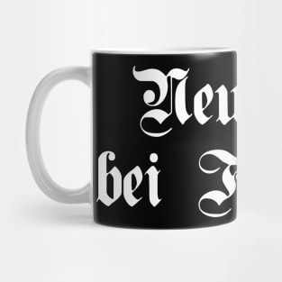 Neufahrn bei Freising written with gothic font Mug